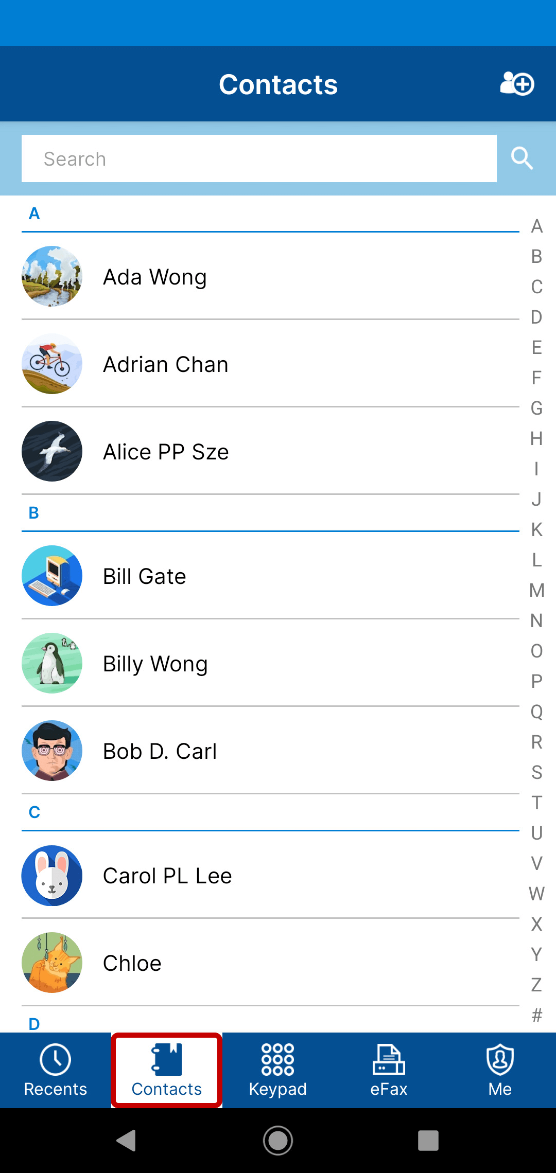 Tap “Contacts” and select the person you want to call.