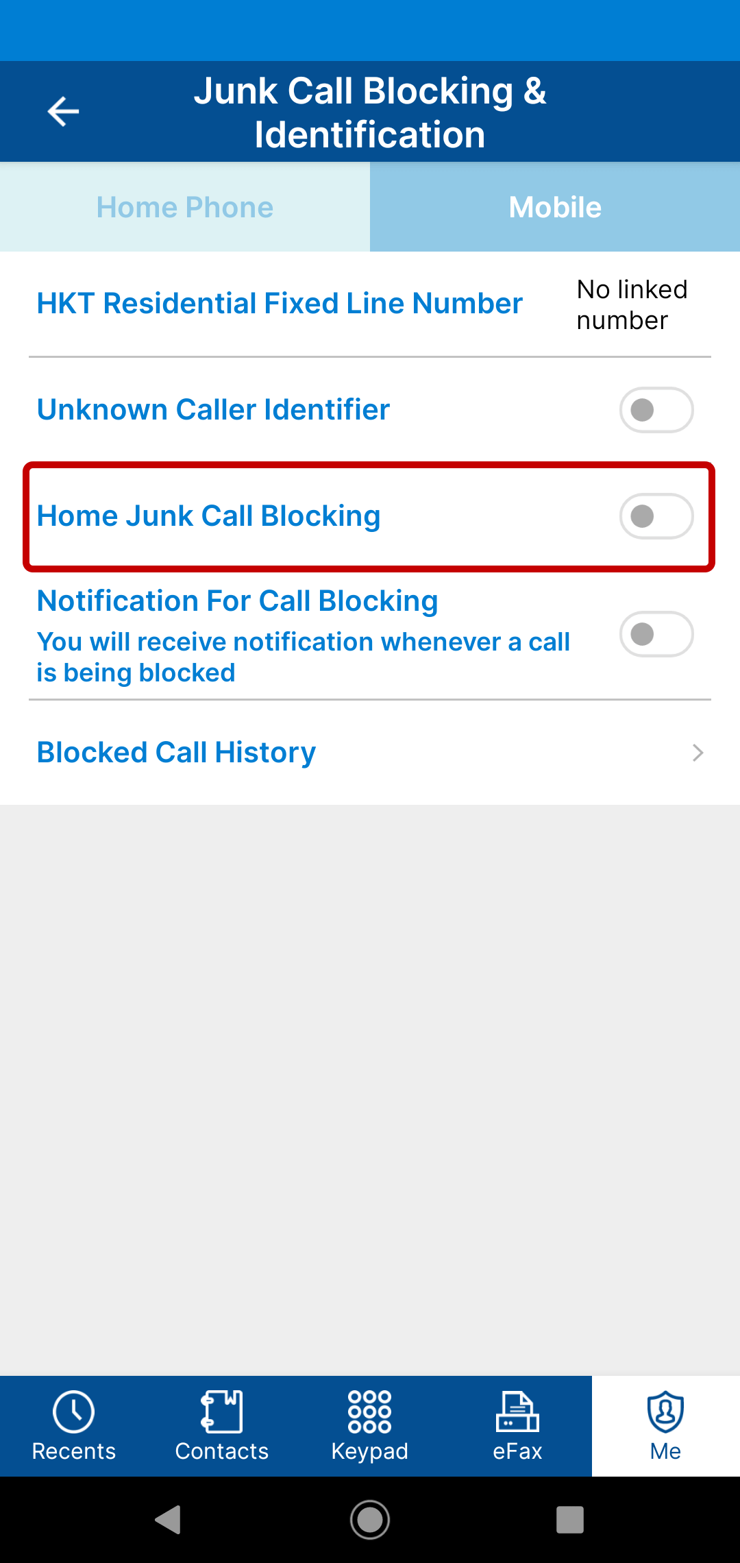 Turn on the function “Home Junk Call blocking”.